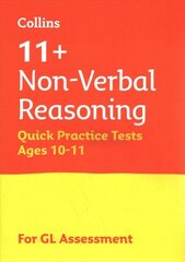 11plus Non-Verbal Reasoning Quick Practice Tests Age 10-11 (Year 6): For the 2023 Gl Assessment Tests cena un informācija | Darba burtnīcas | 220.lv