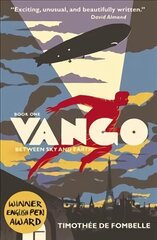 Vango: Between Sky and Earth цена и информация | Книги для подростков и молодежи | 220.lv