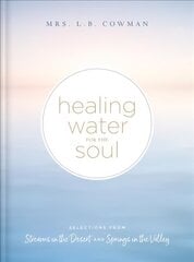 Healing Water for the Soul cena un informācija | Garīgā literatūra | 220.lv