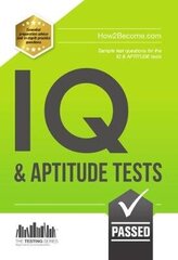 IQ and Aptitude Tests: Numerical Ability, Verbal Reasoning, Spatial Tests, Diagrammatic Reasoning and Problem Solving Tests 1, 1 cena un informācija | Sociālo zinātņu grāmatas | 220.lv