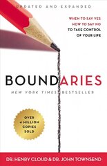 Boundaries Updated and Expanded Edition: When to Say Yes, How to Say No To Take Control of Your Life Enlarged edition цена и информация | Духовная литература | 220.lv