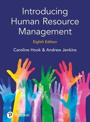 Introducing Human Resource Management 8th edition cena un informācija | Ekonomikas grāmatas | 220.lv