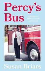 Percy's Bus cena un informācija | Biogrāfijas, autobiogrāfijas, memuāri | 220.lv