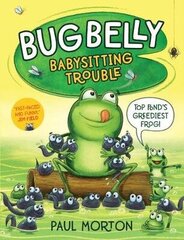 Bug Belly: Babysitting Trouble New edition cena un informācija | Grāmatas pusaudžiem un jauniešiem | 220.lv