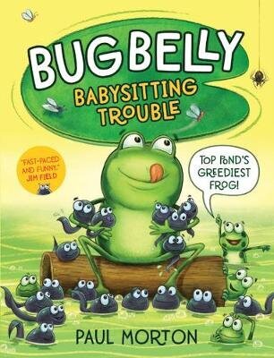 Bug Belly: Babysitting Trouble New edition цена и информация | Grāmatas pusaudžiem un jauniešiem | 220.lv