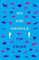 We Are Animals cena un informācija | Fantāzija, fantastikas grāmatas | 220.lv