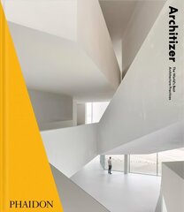 Architizer: The World's Best Architecture Practices 2021 cena un informācija | Grāmatas par arhitektūru | 220.lv