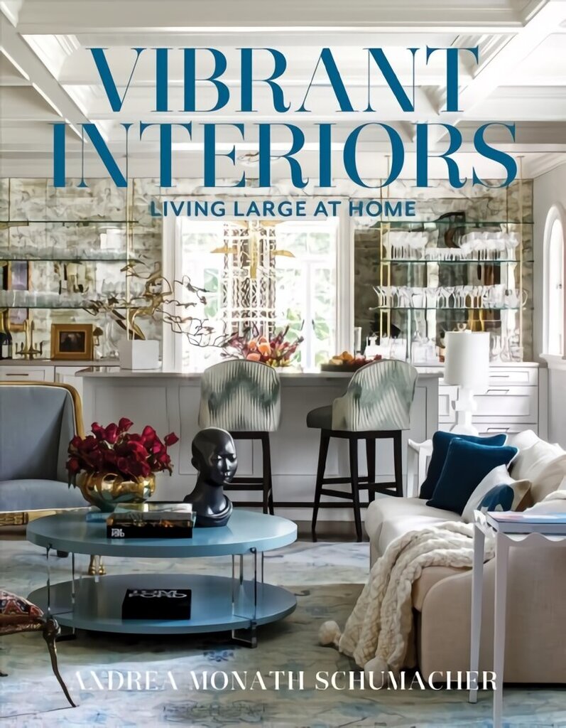 Vibrant Interiors: Living Large at Home cena un informācija | Grāmatas par arhitektūru | 220.lv