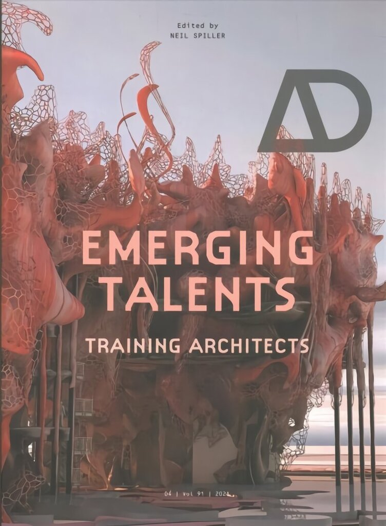 Emerging Talents - Training Architects: Training Architects cena un informācija | Grāmatas par arhitektūru | 220.lv