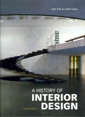 History of Interior Design, Fourth edition 4th Revised edition цена и информация | Книги об архитектуре | 220.lv