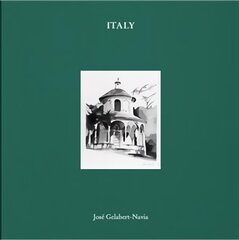 Italy: Jose Gelabert-Navia цена и информация | Книги по архитектуре | 220.lv