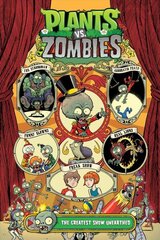 Plants Vs. Zombies Volume 9: The Greatest Show Unearthed cena un informācija | Fantāzija, fantastikas grāmatas | 220.lv