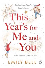 This Year's For Me and You: The heartwarming and uplifting story of love and second chances cena un informācija | Fantāzija, fantastikas grāmatas | 220.lv