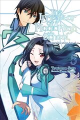 Irregular at Magic High School, Vol. 5 (light novel), Vol. 5 цена и информация | Фантастика, фэнтези | 220.lv