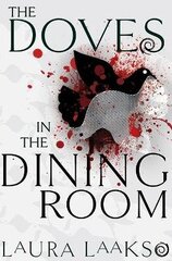 Doves in the Dining Room цена и информация | Фантастика, фэнтези | 220.lv