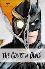 Batman: The Court of Owls: An Original Prose Novel by Greg Cox цена и информация | Фантастика, фэнтези | 220.lv
