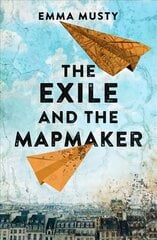 Exile and the Mapmaker: A compassionate testament to the human spirit цена и информация | Фантастика, фэнтези | 220.lv