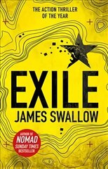 Exile: The explosive Sunday Times bestselling thriller from the author of NOMAD цена и информация | Фантастика, фэнтези | 220.lv