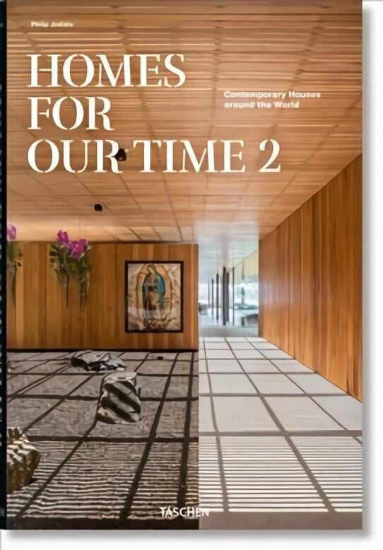 Homes for Our Time. Contemporary Houses around the World. Vol. 2 Multilingual edition cena un informācija | Grāmatas par arhitektūru | 220.lv