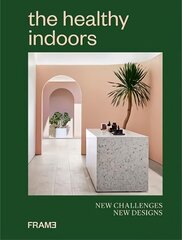 Healthy Indoors: New Challenges, New Designs цена и информация | Книги об архитектуре | 220.lv