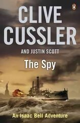 Spy: Isaac Bell #3 cena un informācija | Fantāzija, fantastikas grāmatas | 220.lv