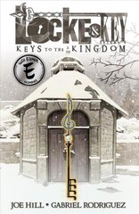 Locke & Key, Vol. 4: Keys to the Kingdom, Volume 4, Locke & Key, Vol. 4 Keys To The Kingdom Keys to the Kingdom cena un informācija | Fantāzija, fantastikas grāmatas | 220.lv