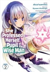 She Professed Herself Pupil of the Wise Man (Manga) Vol. 2 цена и информация | Фантастика, фэнтези | 220.lv