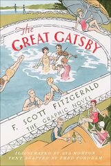 Great Gatsby: The Graphic Novel cena un informācija | Fantāzija, fantastikas grāmatas | 220.lv