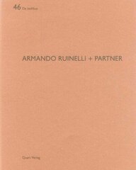 Armando Ruinelli plus Partner: De Aedibus 46 цена и информация | Книги по архитектуре | 220.lv