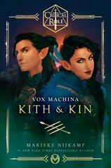 Critical Role: Vox Machina--Kith & Kin цена и информация | Фантастика, фэнтези | 220.lv