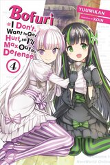 Bofuri: I Don't Want to Get Hurt, so I'll Max Out My Defense, Vol. 4 (light novel) цена и информация | Фантастика, фэнтези | 220.lv