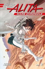 Battle Angel Alita Mars Chronicle 2 цена и информация | Фантастика, фэнтези | 220.lv
