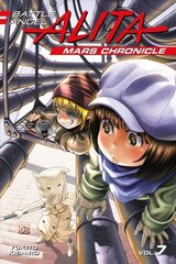 Battle Angel Alita Mars Chronicle 7 цена и информация | Фантастика, фэнтези | 220.lv