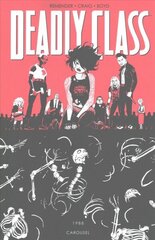 Deadly Class Volume 5: Carousel: Carousel, Volume 5 цена и информация | Фантастика, фэнтези | 220.lv