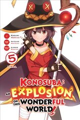 Konosuba: An Explosion on This Wonderful World!, Vol. 5 цена и информация | Фантастика, фэнтези | 220.lv