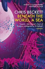 Beneath the World, a Sea Main cena un informācija | Fantāzija, fantastikas grāmatas | 220.lv