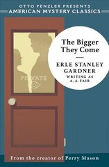 Bigger They Come: A Cool and Lam Mystery цена и информация | Фантастика, фэнтези | 220.lv