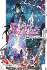 Rokka: Braves of the Six Flowers, Vol. 2 (light novel), Vol. 2, (Light Novel) цена и информация | Фантастика, фэнтези | 220.lv