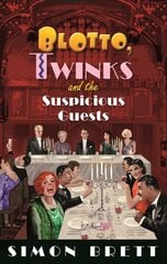 Blotto, Twinks and the Suspicious Guests cena un informācija | Fantāzija, fantastikas grāmatas | 220.lv