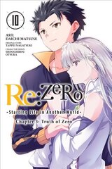 re:Zero Starting Life in Another World, Chapter 3: Truth of Zero, Vol. 10 (manga) cena un informācija | Fantāzija, fantastikas grāmatas | 220.lv