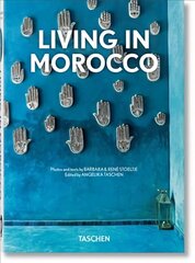 Living in Morocco. 40th Ed. Multilingual edition cena un informācija | Grāmatas par arhitektūru | 220.lv