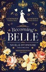 Becoming Belle cena un informācija | Romāni | 220.lv