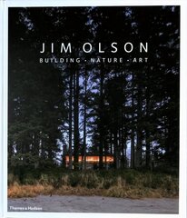 Jim Olson: Building * Nature * Art cena un informācija | Grāmatas par arhitektūru | 220.lv