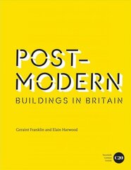 Post-Modern Buildings in Britain: Postmodern Buildings in Britain цена и информация | Книги об архитектуре | 220.lv