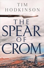 Spear of Crom цена и информация | Фантастика, фэнтези | 220.lv