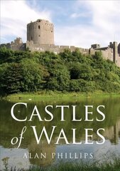 Castles of Wales цена и информация | Книги об архитектуре | 220.lv