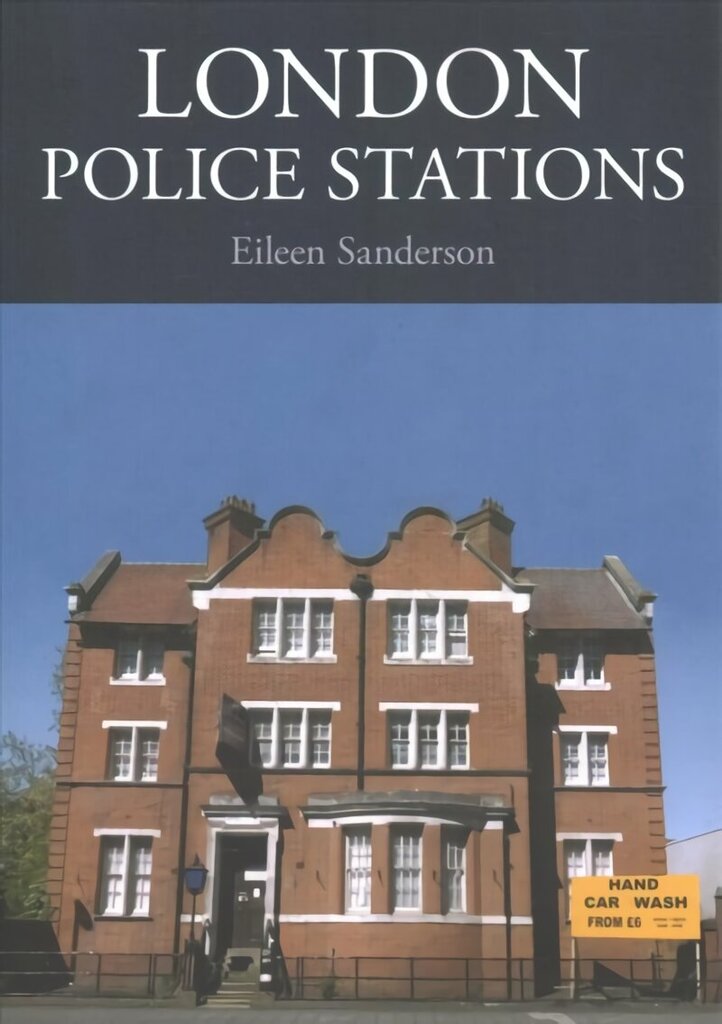 London Police Stations cena un informācija | Grāmatas par arhitektūru | 220.lv