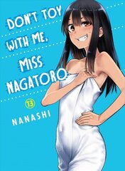 Don't Toy With Me Miss Nagatoro, Volume 13 cena un informācija | Fantāzija, fantastikas grāmatas | 220.lv