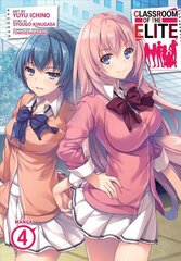 Classroom of the Elite (Manga) Vol. 4 cena un informācija | Fantāzija, fantastikas grāmatas | 220.lv