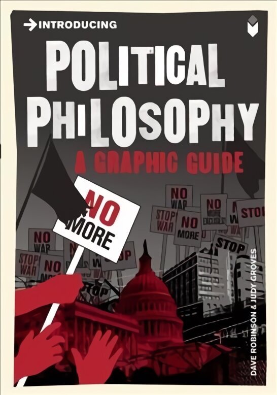Introducing Political Philosophy: A Graphic Guide cena un informācija | Vēstures grāmatas | 220.lv